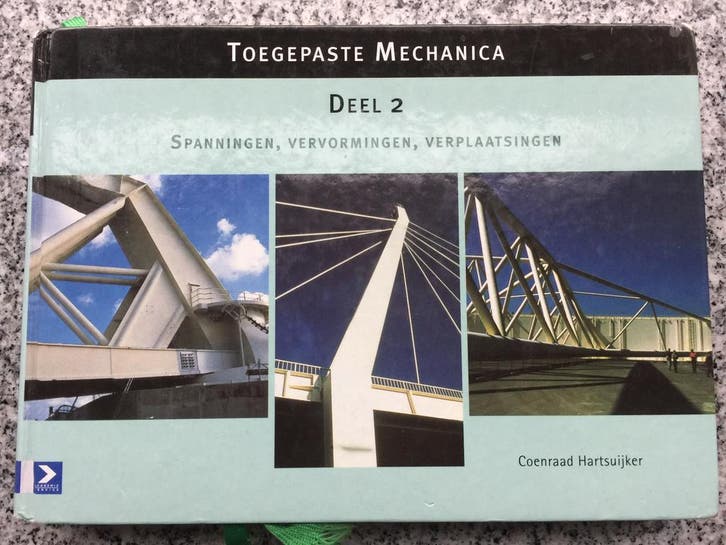 Toegepaste mechanica 2 Spanningen, vervormingen, Boeken, Techniek, Verzenden