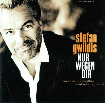 cd - Stefan Gwildis - Nur Wegen Dir, Verzenden, Zo goed als nieuw