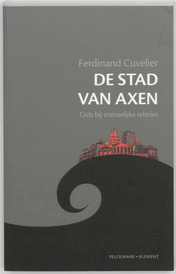 De stad van Axen - F. Cuvelier 9789086870257, Verzenden, Gelezen, F. Cuvelier