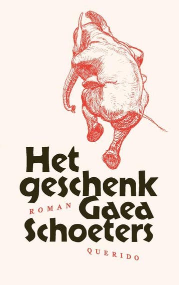 Het Geschenk | Gaea Schoeters | Nieuw, Ophalen of Verzenden, Nieuw, Gaea Schoeters