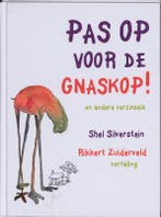 Pas op voor de gnaskop! 9789023991724 S. Silverstein, Verzenden, Gelezen, S. Silverstein