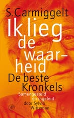 Ik lieg de waarheid 9789029564427 Simon Carmiggelt, Verzenden, Zo goed als nieuw, Simon Carmiggelt