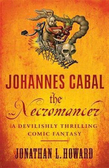 Johannes Cabal The Necromancer - Jonathan L. Howard, Verzenden, Gelezen, Jonathan L. Howard