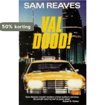 Val dood ! - Reaves 9789064930348, Verzenden, Gelezen, Reaves