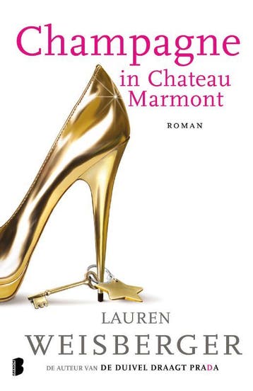 Champagne in Chateau Marmont - Lauren Weisberger, Verzenden, Gelezen, Lauren Weisberger