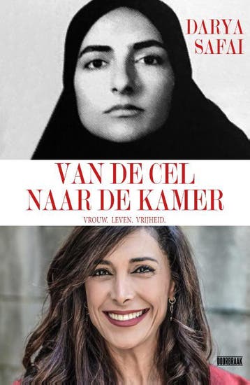 Van de cel naar de Kamer - Darya Safai 9789493306905, Verzenden, Gelezen, Darya Safai