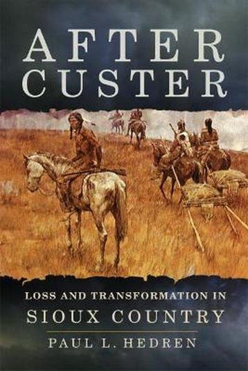 After Custer - Paul L. Hedren 9780806160443, Verzenden, Zo goed als nieuw, Paul L. Hedren