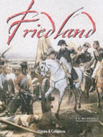 Friedland 1807 - F. G. Hourtoulle 9782352500216, Boeken, Verzenden, Zo goed als nieuw, F. G. Hourtoulle