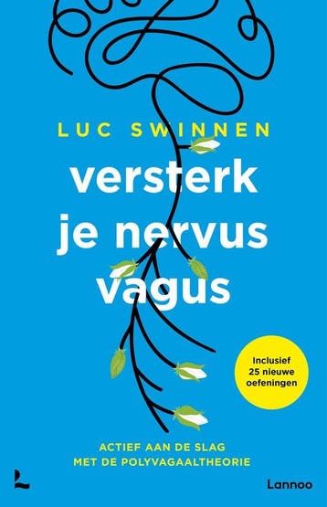 Versterk je nervus vagus - Luc Swinnen 9789401484657, Boeken, Verzenden, Zo goed als nieuw, Luc Swinnen