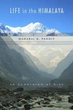 Life in the Himalaya 9780674971745 Maharaj K. Pandit, Verzenden, Zo goed als nieuw, Maharaj K. Pandit