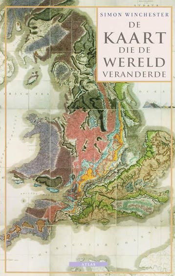 De kaart die de wereld veranderde 9789045009056, Boeken, Verzenden, Gelezen, S. Winchester