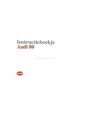 1990 AUDI 80 INSTRUCTIEBOEKJE NEDERLANDS, Auto diversen, Handleidingen en Instructieboekjes