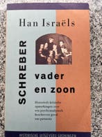 Schreber, vader en zoon, Gelezen, Verzenden, Persoonlijkheidsleer, Han Israëls