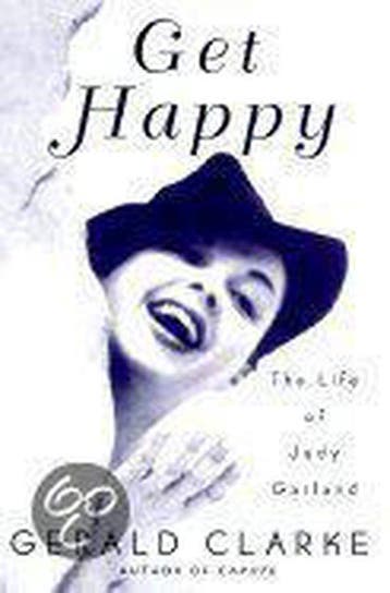 Get Happy - Gerald Clarke 9780375503788, Verzenden, Gelezen, Gerald Clarke
