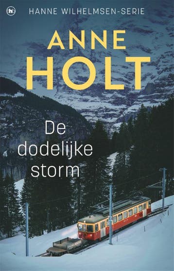 De Dodelijke Storm | Anne Holt | Nieuw, Ophalen of Verzenden, Nieuw, Anne Holt