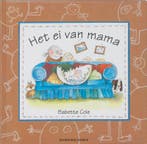 Het ei van mama / Davidsfonds/Infodok-prentenboeken B. Cole, Boeken, Kinderboeken | Kleuters, Verzenden, Gelezen, B. Cole