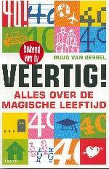 Veertig ! - R. van Gessel 9789049999841, Verzenden, Zo goed als nieuw, R. van Gessel