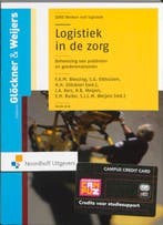 Logistiek in de zorg 9789001769673, Verzenden, Zo goed als nieuw