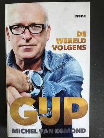 De Wereld volgens Gijp - Michel van Egmond 9789048850327, Verzenden, Gelezen, Michel van Egmond