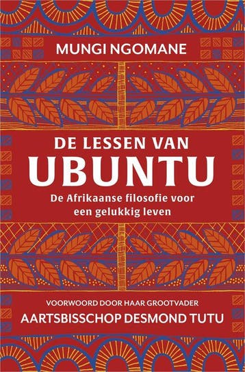 9789402704273 De lessen van ubuntu | Tweedehands, Boeken, Verzenden, Zo goed als nieuw, Mungi Ngomane