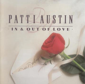 cd - Patti Austin - In &amp; Out Of Love, Verzenden, Zo goed als nieuw