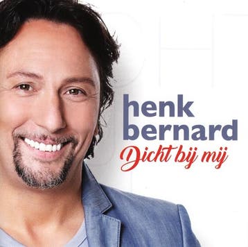 cd - henk bernard - Dicht Bij Mij (nieuw), Verzenden, Zo goed als nieuw