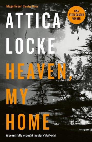 Heaven, My Home / Highway 59 by Attica Locke - Attica Locke, Verzenden, Zo goed als nieuw, Attica Locke