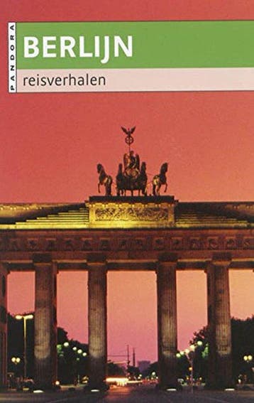 Berlijn Reisverhalen - Berlijn Reisverhalen, Boeken, Ophalen of Verzenden, Nieuw