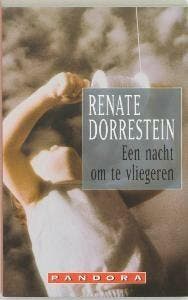 Een nacht om te vliegeren - Renate Dorrestein 9789025411176, Verzenden, Gelezen, Renate Dorrestein