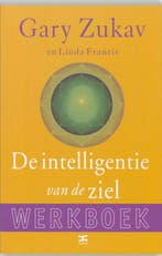 De intelligentie van de ziel 9789021582214 G. Zukav, Boeken, Verzenden, Gelezen, G. Zukav
