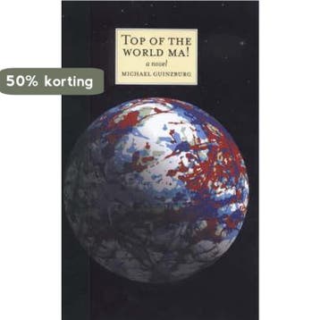 Top of the World, Ma! - Michael Guinzburg 9780862419462, Verzenden, Gelezen, Michael Guinzburg