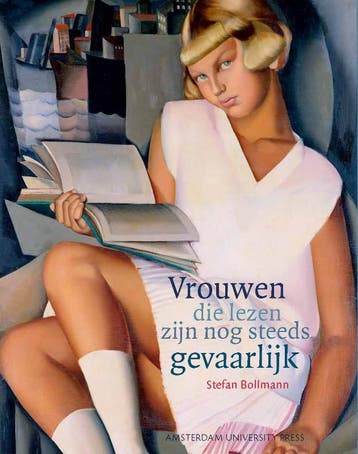 Vrouwen die lezen zijn nog steeds gevaarlijk - Stefan, Verzenden, Zo goed als nieuw, Stefan Bollmann