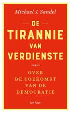 De Tirannie Van Verdienste | Michael J. Sandel, Ophalen of Verzenden, Nieuw, Michael J. Sandel