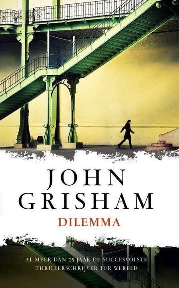 Dilemma - Grisham, Verzenden, Gelezen