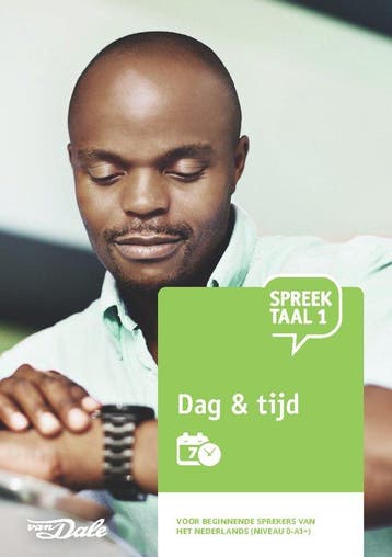 9789460774751 SpreekTaal 1 Dag  tijd Stichting Het Begint..., Verzenden, Nieuw, Stichting Het Begint met Taal & VU-NT2