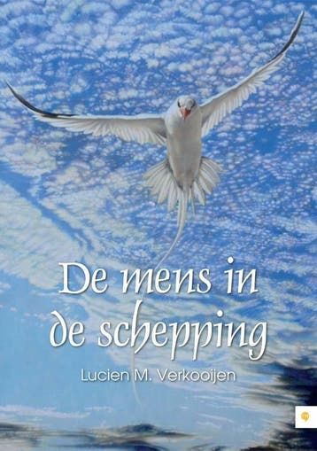 De mens in de schepping - Lucien M. Verkooijen 9789048425105, Verzenden, Zo goed als nieuw, Lucien M. Verkooijen