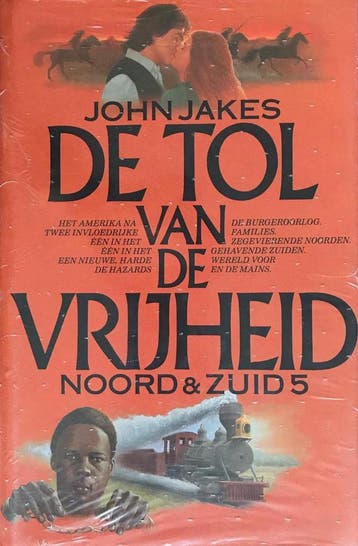 De tol van de vrijheid / Noord en Zuid / 5 - Jakes, Verzenden, Gelezen, Jakes
