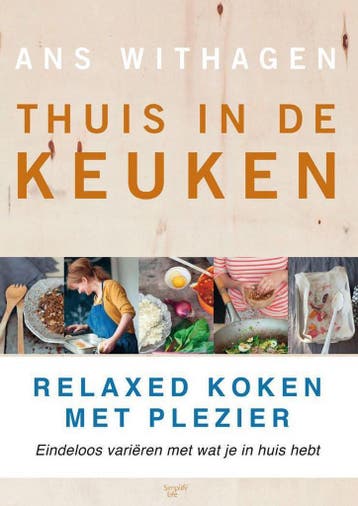 Thuis in de keuken - Ans Withagen 9789462500822, Verzenden, Gelezen, Ans Withagen