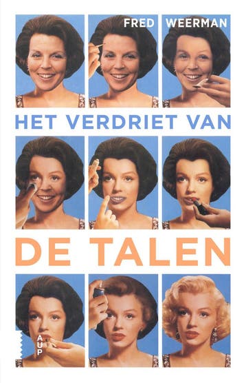 Het verdriet van de talen - Fred Weerman 9789048574292, Boeken, Verzenden, Gelezen, Fred Weerman