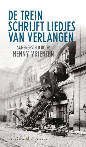 De trein schrijft liedjes van verlangen, Ophalen of Verzenden, Nieuw