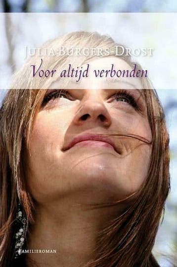 Julia Burgers-Drost, Voor altijd verbonden, Julia Burgers-Drost, Nieuw, Ophalen of Verzenden, Nederland