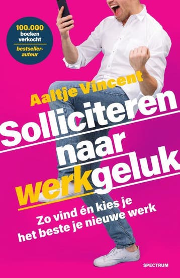 Solliciteren Naar Werkgeluk | Aaltje Vincent | Nieuw, Ophalen of Verzenden, Nieuw, Aaltje Vincent