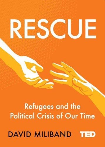 Rescue Refugees and the Political Crisis of Our Time TED 2, Verzenden, Zo goed als nieuw, David Miliband