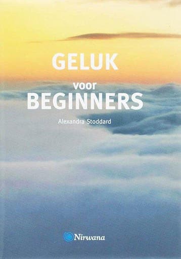 Nirwana Geluk Voor Beginners - Stoddard, Boeken, Verzenden, Gelezen