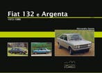 Fiat 132 e Argenta, 1972-1986, Algemeen, Verzenden, Nieuw, Alessandro Sannia