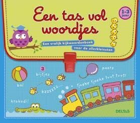 Een tas vol woordjes 9789044737455, Verzenden, Gelezen