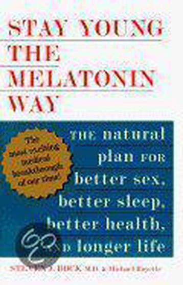 Stay Young the Melatonin Way - Steven J Bock 9780525941156, Verzenden, Gelezen, Steven J Bock