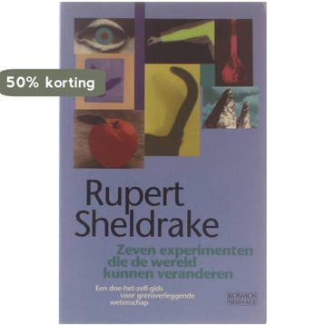 Zeven experimenten die de wereld kunnen veranderen, Boeken, Verzenden, Gelezen, R. Sheldrake