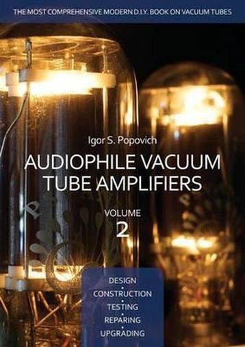 9780980622331 Audiophile Vacuum Tube Amplifiers - Design,..., Verzenden, Nieuw, Igor S Popovich
