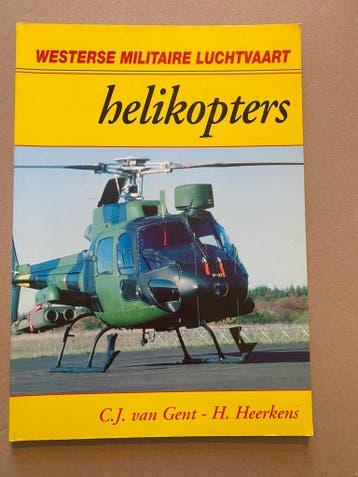 Westerse Militaire Luchtvaart - Gevechtshelikopters, Ophalen of Verzenden, Luchtmacht, Boek of Tijdschrift